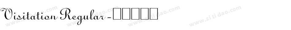 Visitation Regular字体转换
